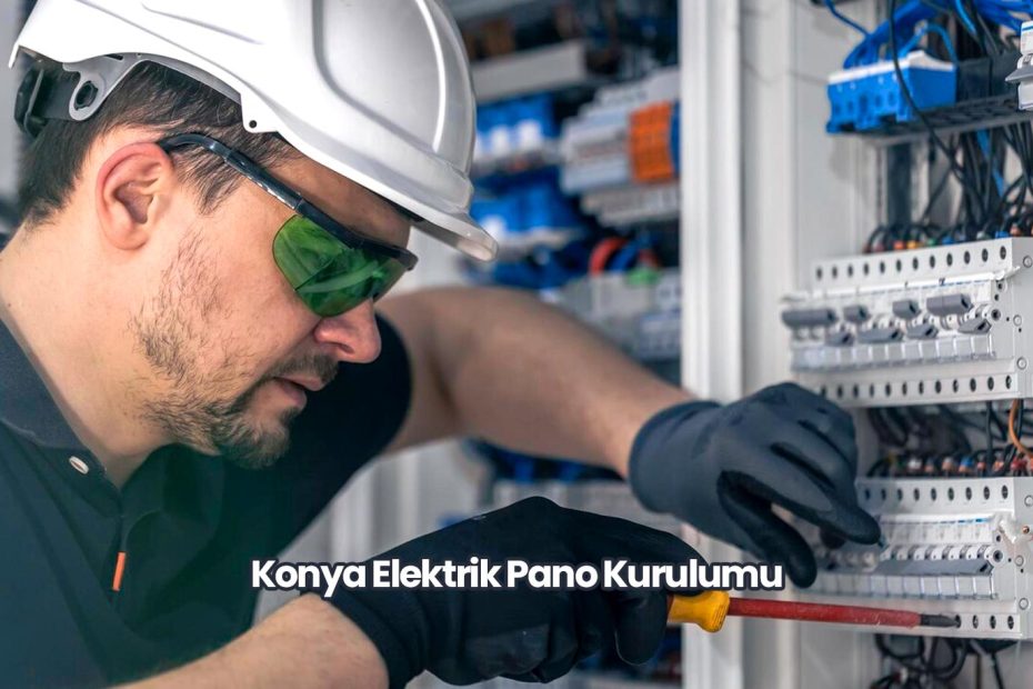 Konya Elektrik Pano Kurulumu