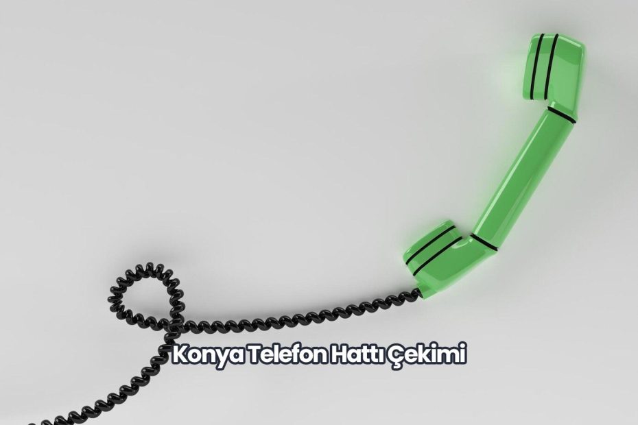 Konya Telefon Hattı Çekimi